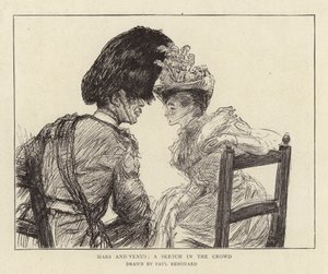 Mars and Venus, a Sketch in the Crowd